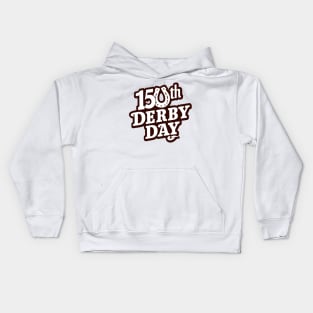 Derby Horse Racing 150th Derby Day May 4,  2024 Kids Hoodie